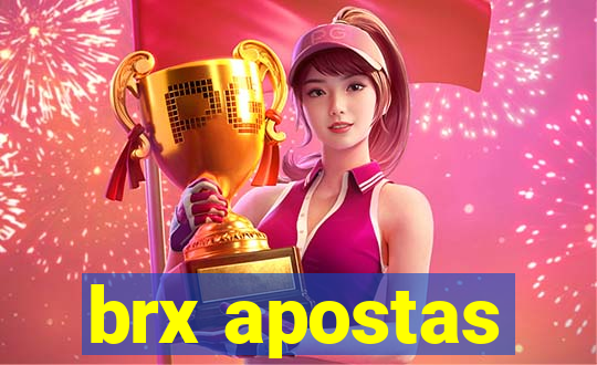 brx apostas